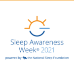 Sleep awareness week 2021