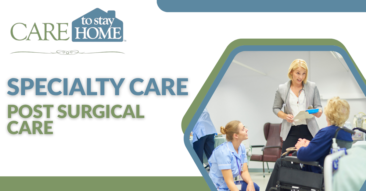 Post-Surgical Care